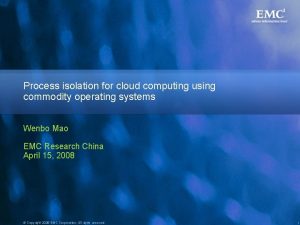Isolation in cloud computing