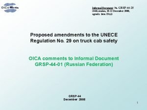 Informal Document No GRSP44 25 44 th session