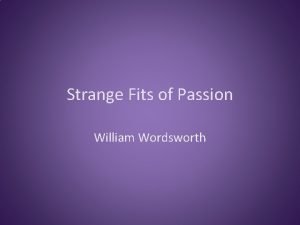 Strange Fits of Passion William Wordsworth Text of