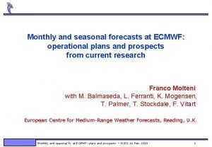 Ecmwf monthly forecast