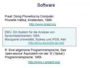 Software Praat Doing Phonetics by Computer Phonetik Institut
