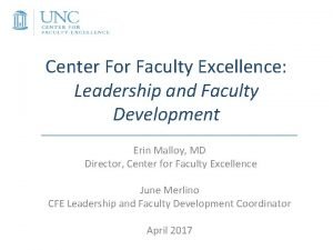 Center For Faculty Excellence Leadership and Faculty Development