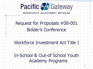 Request for Proposals 08 001 Bidders Conference Workforce