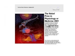 The Nobel Prize in Physiology or Medicine 2001