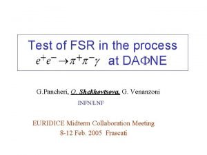 Test of FSR in the process at DAFNE