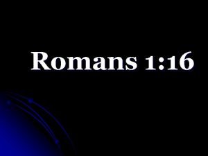 Romans 1 16