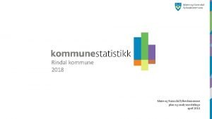 Rindal kommune 2018 Mre og Romsdal fylkeskommune plan