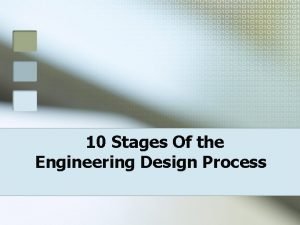 Stages of engineering design process