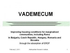 VADEMECUM Improving housing conditions for marginalized communities including