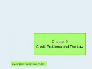 Chapter 9 credit problems and laws