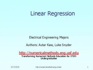 Linear Regression Electrical Engineering Majors Authors Autar Kaw