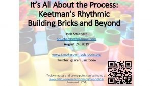 Rhythmic building blocks