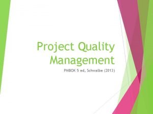 Pmbok quality management