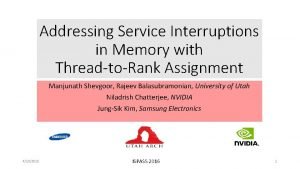 Addressing Service Interruptions in Memory with ThreadtoRank Assignment