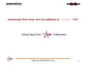 Anisotropic flow from AuAu collisions at Aihong Tang