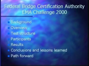 Federal bridge certification authority