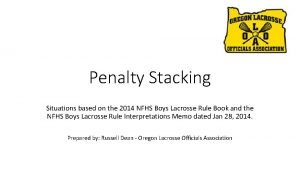 Penalty Stacking Situations based on the 2014 NFHS