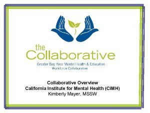 California institute for mental health
