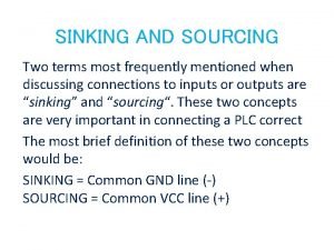 Sinking and sourcing