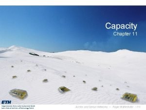 Capacity Chapter 11 Ad Hoc and Sensor Networks