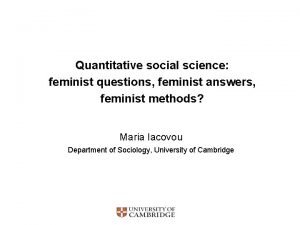 Quantitative social science feminist questions feminist answers feminist