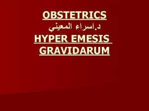 Hyper massive gravidarum