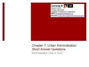 Chapter 7 urban administration question answer