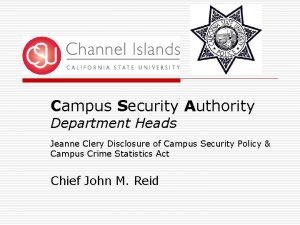 Campus Security Authority Department Heads Jeanne Clery Disclosure