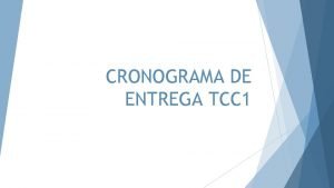 CRONOGRAMA DE ENTREGA TCC 1 PROJETO NA DISCIPLINA