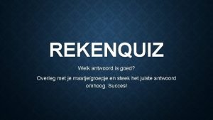 Rekenquiz met antwoorden