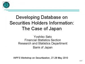 Developing Database on Securities Holders Information The Case