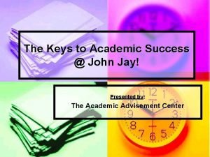 John jay academic advisement