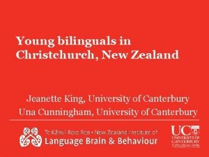 Young bilinguals in Christchurch New Zealand Jeanette King