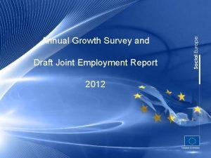 Annual Growth Survey and Draft Joint Employment Report