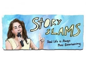What is a story slam