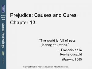 Prejudice Causes and Cures Chapter 13 The world