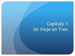 En tren vocabulario 1 En tren vocabulario 1