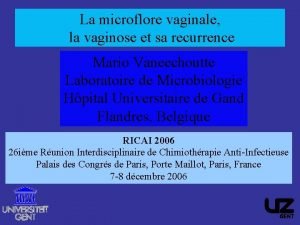 La microflore vaginale la vaginose et sa recurrence