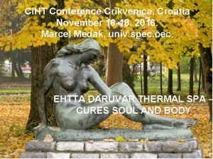CIHT Conference Crikvenica Croatia November 16 18 2016