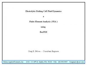 Electrolytic Etching Cell Fluid Dynamics a Finite Element