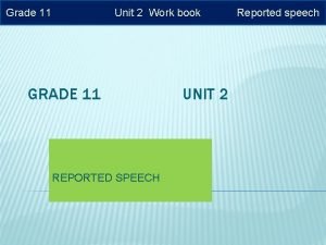 Reported speech grade 11
