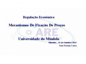 Regulao Econmica Mecanismos De Fixao De Preos Universidade