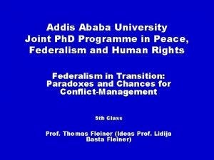 Addis Ababa University Joint Ph D Programme in