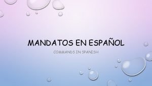 Imperative spanish examples