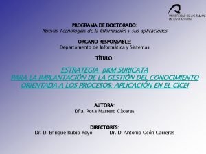 PROGRAMA DE DOCTORADO Nuevas Tecnologas de la Informacin