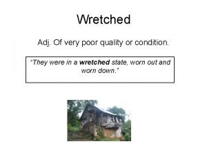 Wretched verb