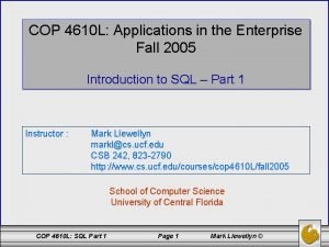 COP 4610 L Applications in the Enterprise Fall