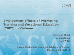 Employment Effects of Promoting Training and Vocational Education