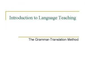 The grammar translation method شرح