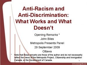 AntiRacism and AntiDiscrimination What Works and What Doesnt